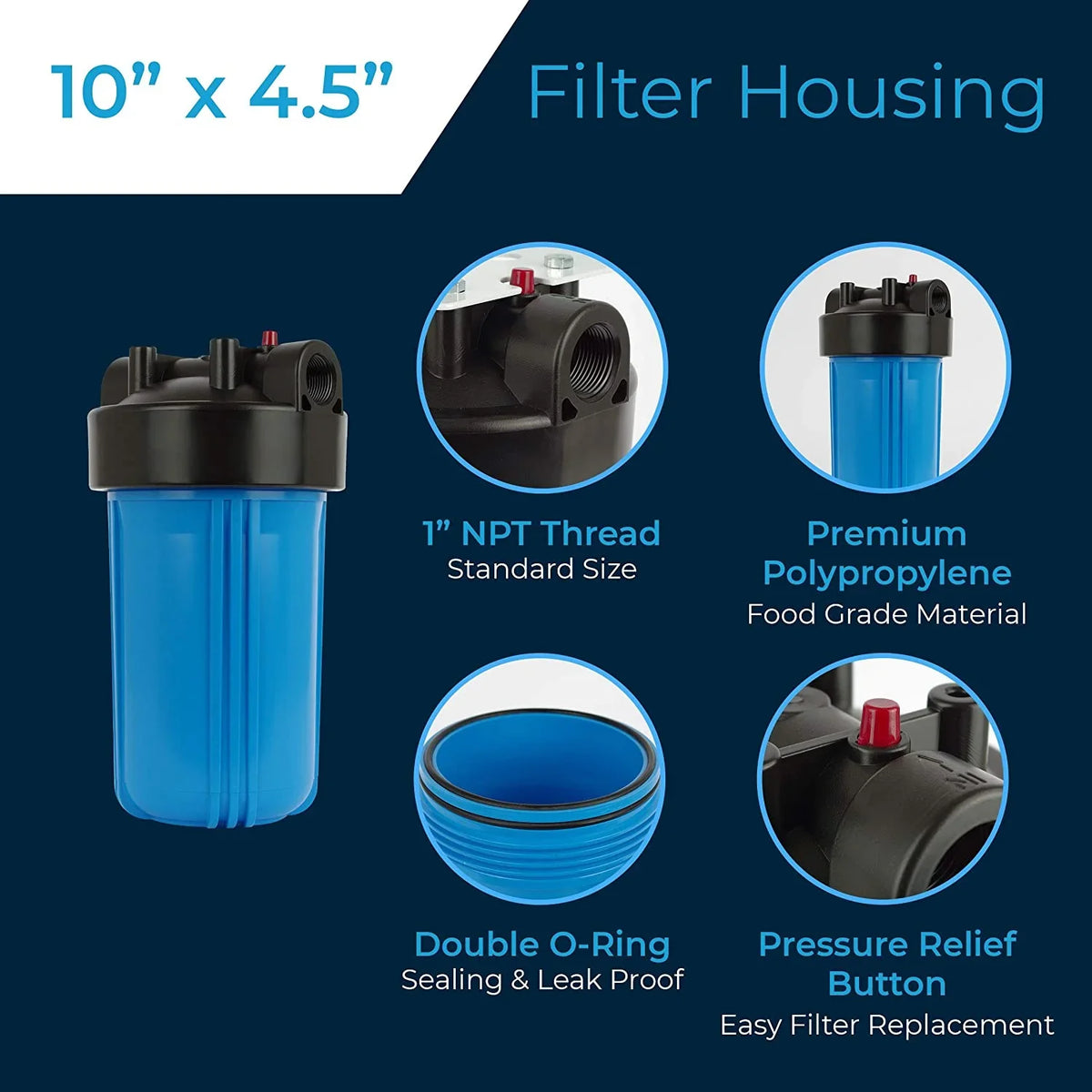 Liquid Filter Housing 10X4.5/10 Inch / X 4.5" / 10 BB / 150469, 1" NPT
